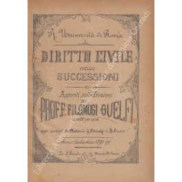 Diritto civile delle successioni Diritto civile delle successioni
