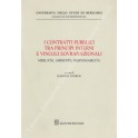 I contratti pubblici tra principi interni e vincoli sovranazionali