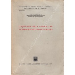 L'injunction nella common law e l'inibitoria nel diritto italiano