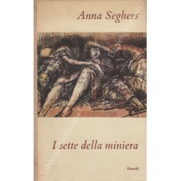 I sette della miniera