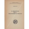 Il sequestro per il procedimento penale