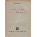 L'effetto devolutivo delle impugnazioni penali