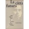 La città futura