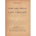 Come ebbe origine la casa Carignano