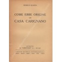 Come ebbe origine la casa Carignano