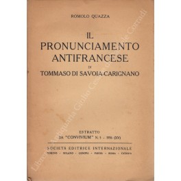 Il pronunciamento antifrancese di Tommaso di Savoia-Carignano Il pronunciamento antifrancese di Tommaso di Savoia-Carignano