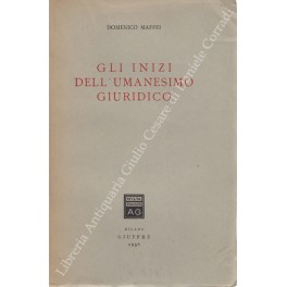 Gli inizi dell'umanesimo giuridico