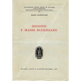 Digesto e masse Bluhmiane