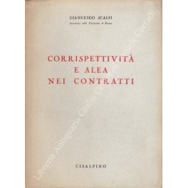 Corrispettività e alea nei contratti