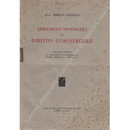 Lineamenti sistematici di diritto commerciale Lineamenti sistematici di diritto commerciale