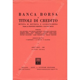 Banca borsa e titoli di credito. Rivista di Dottrina e Giurisprudenza