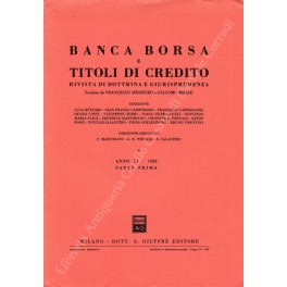 Banca borsa e titoli di credito. Rivista di Dottrina e Giurisprudenza Banca borsa e titoli di credito. Rivista di Dottrina e Giurisprudenza