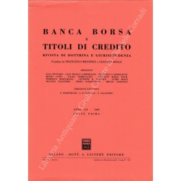 Banca borsa e titoli di credito. Rivista di Dottrina e Giurisprudenza Banca borsa e titoli di credito. Rivista di Dottrina e Giurisprudenza