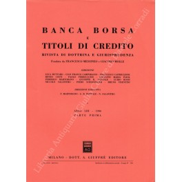 Banca borsa e titoli di credito. Rivista di Dottrina e Giurisprudenza Banca borsa e titoli di credito. Rivista di Dottrina e Giurisprudenza