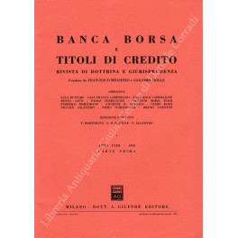 Banca borsa e titoli di credito. Rivista di Dottrina e Giurisprudenza Banca borsa e titoli di credito. Rivista di Dottrina e Giurisprudenza