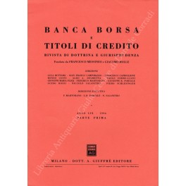 Banca borsa e titoli di credito. Rivista di Dottrina e Giurisprudenza Banca borsa e titoli di credito. Rivista di Dottrina e Giurisprudenza