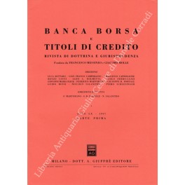 Banca borsa e titoli di credito. Rivista di Dottrina e Giurisprudenza Banca borsa e titoli di credito. Rivista di Dottrina e Giurisprudenza