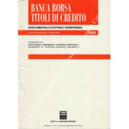 Banca borsa e titoli di credito. Rivista di Dottrina e Giurisprudenza Banca borsa e titoli di credito. Rivista di Dottrina e Giurisprudenza
