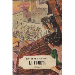 La cometa. Romanzo tragicomico