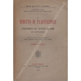Il diritto di placitazione Il diritto di placitazione
