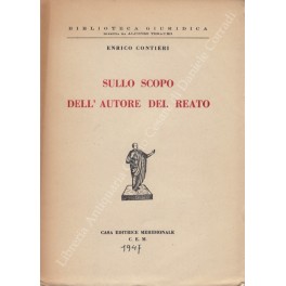 Sullo scopo dell'autore del reato
