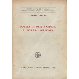 Potere di destinazione e impresa agricola