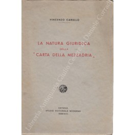 La natura giuridica della carta della mezzadria