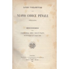 Lavori parlamentari del Nuovo Codice Penale Italiano