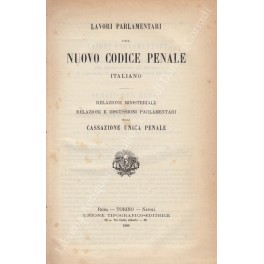 Lavori parlamentari del Nuovo Codice Penale Italiano