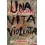Una vita violenta