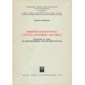 Diritto soggettivo e tutela in forma specifica