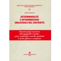 Determinabilità e determinazione unilaterale nel contratto