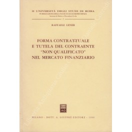 Forma contrattuale e tutela del contraente