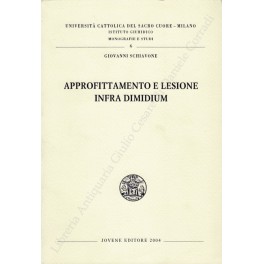 Approfittamento e lesione infra dimidium