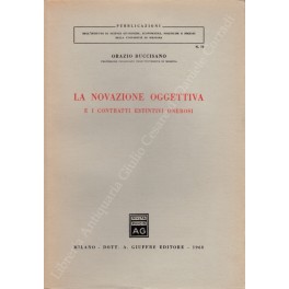 La novazione oggettiva e i contratti estintivi onerosi