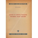 Lezioni di diritto romano. Atto illecito. Negozio giuridico. Anno 1958-1959