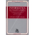 Informatica ed evoluzione giuridica nell'attività economica