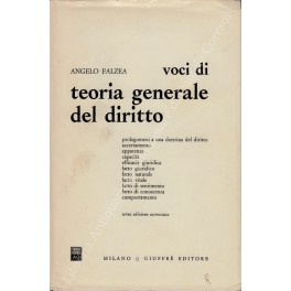 Voci di teoria generale del diritto Voci di teoria generale del diritto