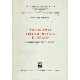 Autonomia testamentaria e legato