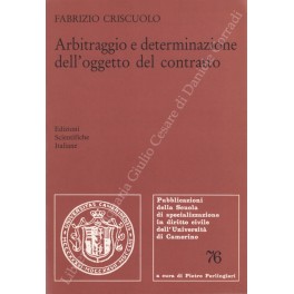 Arbitraggio e determinazione dell'oggetto del contratto