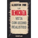 La democrazia vista con occhio realistico