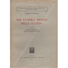 Per un'etica sociale della cultura