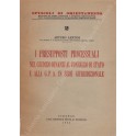 I presupposti processuali nel giudizio dinanzi al Consiglio di Stato e alla G. P. A. in sede giurisdizionale