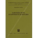 Garanzia pura e contratti di rischio
