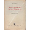 I mezzi di conservazione della garanzia patrimoniale