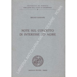 Note sul concetto di interesse ad agire