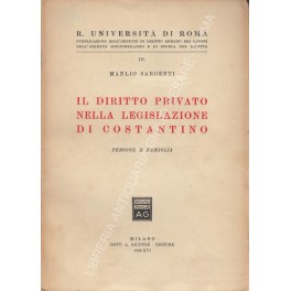 Il diritto privato nella legislazione di Costantino