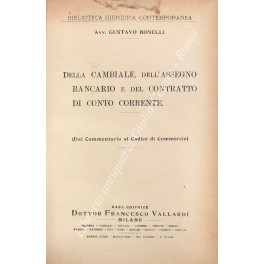 Della cambiale dell'assegno bancario