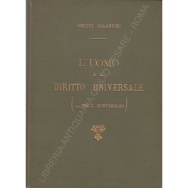 L'uomo e il diritto universale L'uomo e il diritto universale
