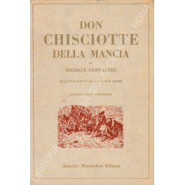 L'ingegnoso gentiluomo Don Chisciotte della Mancia L'ingegnoso gentiluomo Don Chisciotte della Mancia